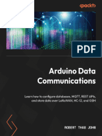 Arduino Data Communications - Learn How To Configure Databases, MQTT, REST APIs, and Store Data Over LoRaWAN, HC-12, and GSM