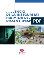 Prevenció de La Inseguretat Per Mitjà Del Disseny D'espais