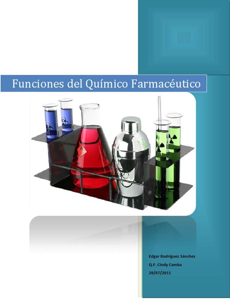 Son Funciones del Químico Farmacéutico Pharmacist