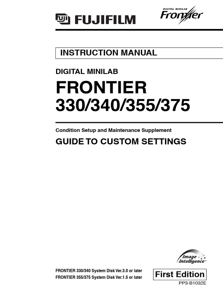 Fuji frontier 330 340 355 375 guide to custom settings first editio 2