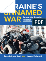 Ukraine's Unnamed War - Before The Russian Invasion of 2022 - Dominique Arel, Jesse Driscoll - 2023 - Cambridge University Press - 9781316511497 - Anna's Archive