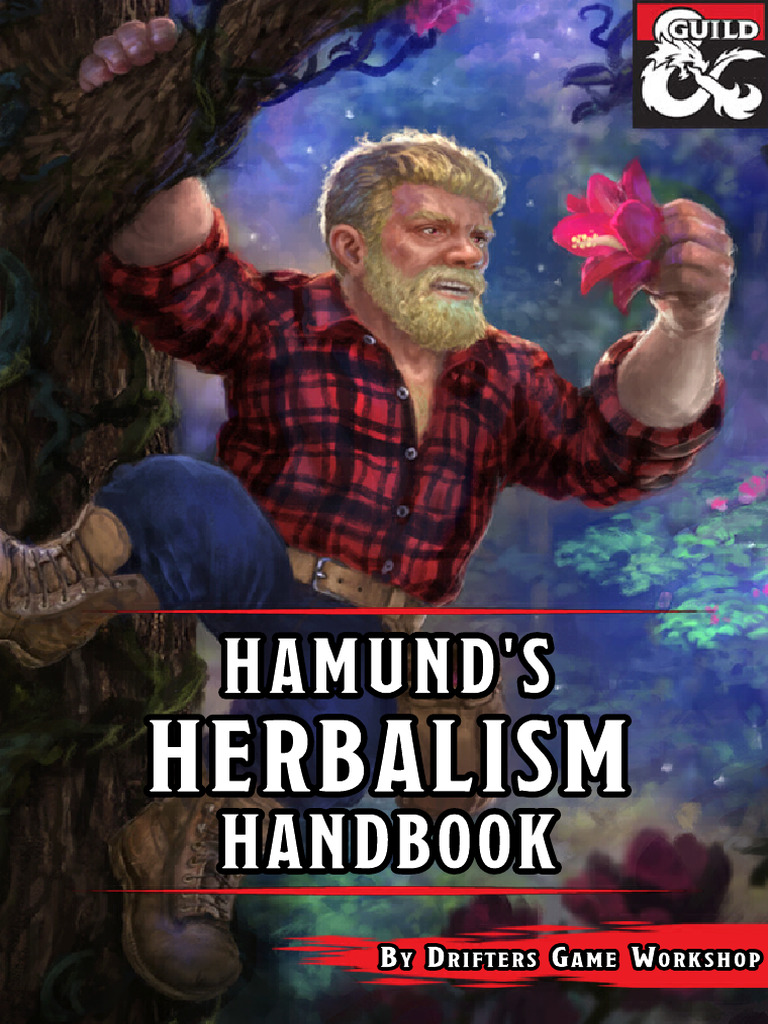 Hamunds Herbalism Handbook A Guide To Herbalism in Dungeons and Dragons