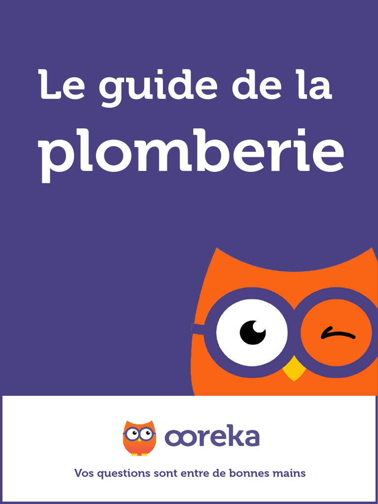 Le Guide de La Plomberie Ooreka