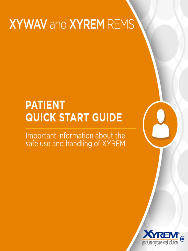 XYREM REMS Patient Quick Start Guide EN | PDF