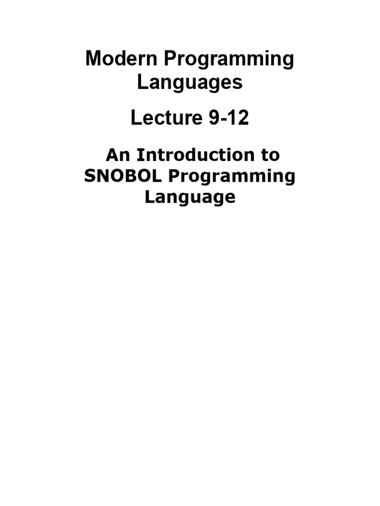 Modern Programming Languages - 09-12 - SNOBOL | PDF