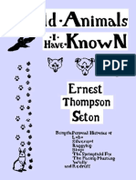 Wild Animals I Have Known - Ernest Thompson Seton