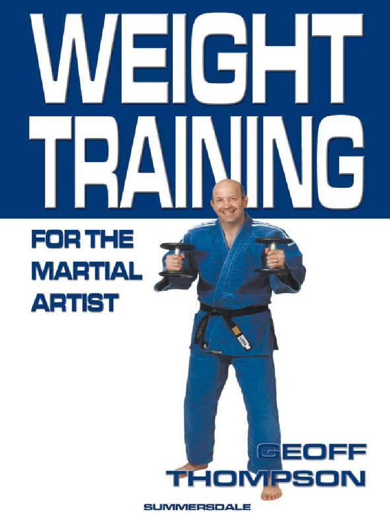 Weight Training For The Martial Artist Martial Arts Self Defense | PDF ...