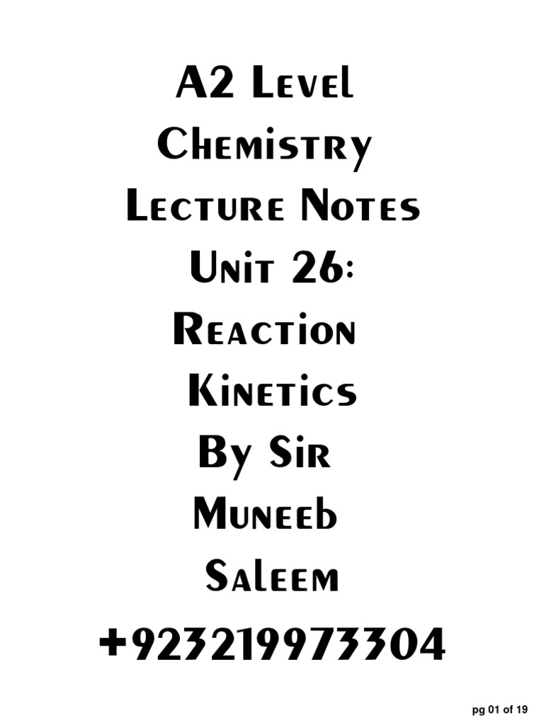 A2 Chemistry Reaction Notes by Sir Muneeb Saleem +923219973304