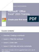 Microsoft Office Excel 2003 Training: Create Your First Workbook