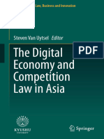 (Perspectives in Law, Business and Innovation) Steven Van Uytsel (Editor) - The Digital Economy and Competition Law in Asia-Springer (2021)