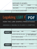 Legalizing LGBT Families_ How the Law Shapes Parenthood -- Amanda K Baumle and D'Lane R Compton -- 2015 -- NYU Press -- aba83295cfa612179c04acbd4d092ee6 -- Anna’s Archive