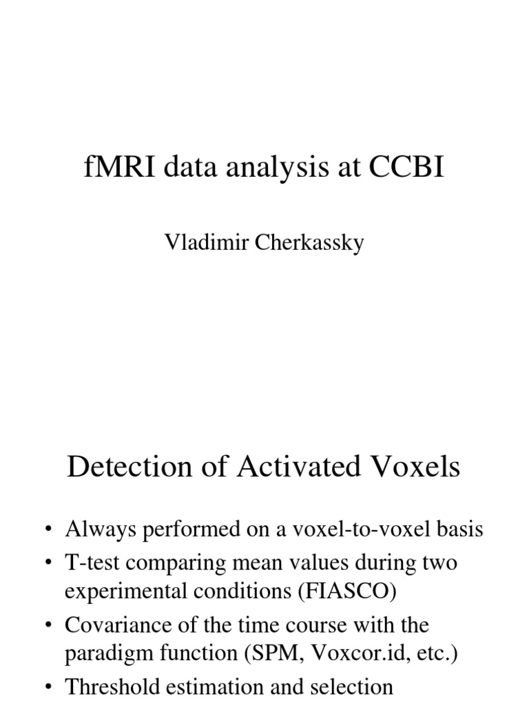 fMRI Data Analysis at CCBI: Vladimir Cherkassky | PDF | Neuroscience ...