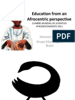 Education from an Afrocentric perspective
