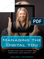 Managing The Digital You - Where and How To Keep and Organize Your Digital Life (2017)