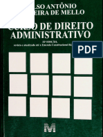 MELLO, Celso Antônio Bandeira De. Curso de Direito Administrativo. P. 53-59
