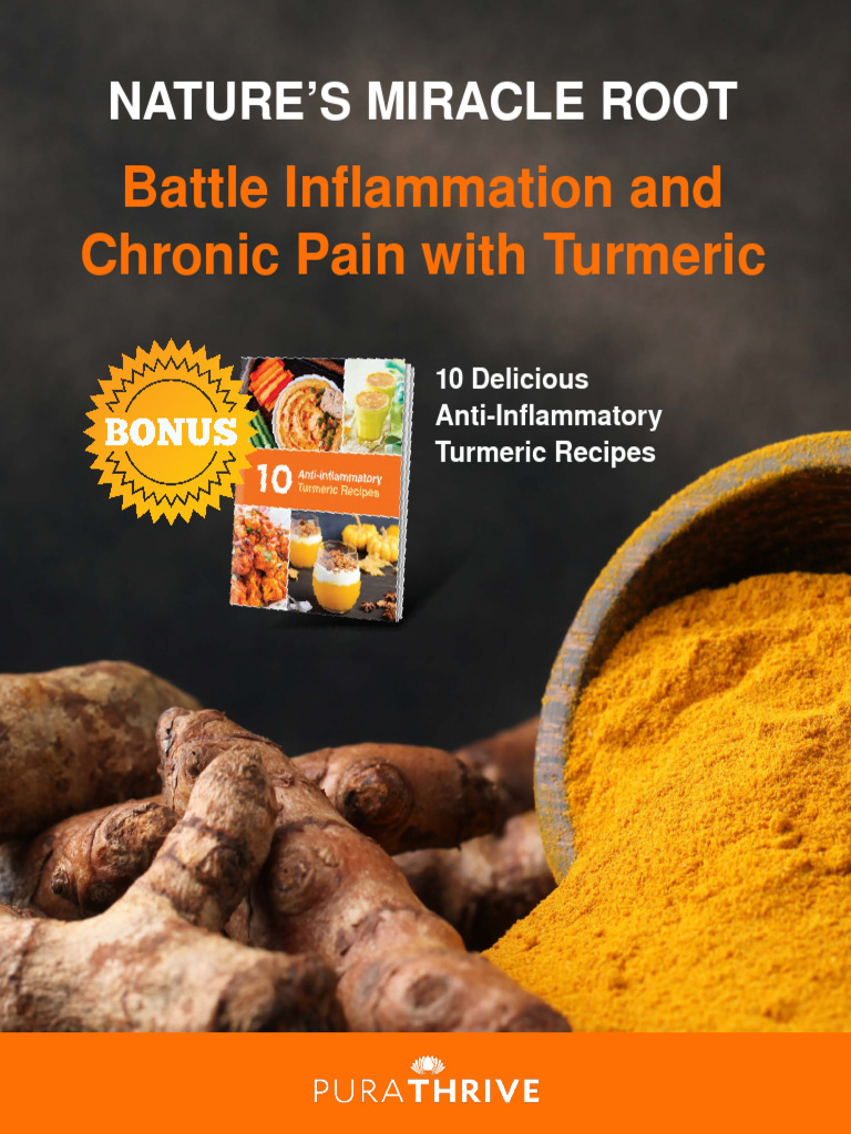 Battle Inflammation and Chronic Pain and 10 AntiInflmmatory Recipes