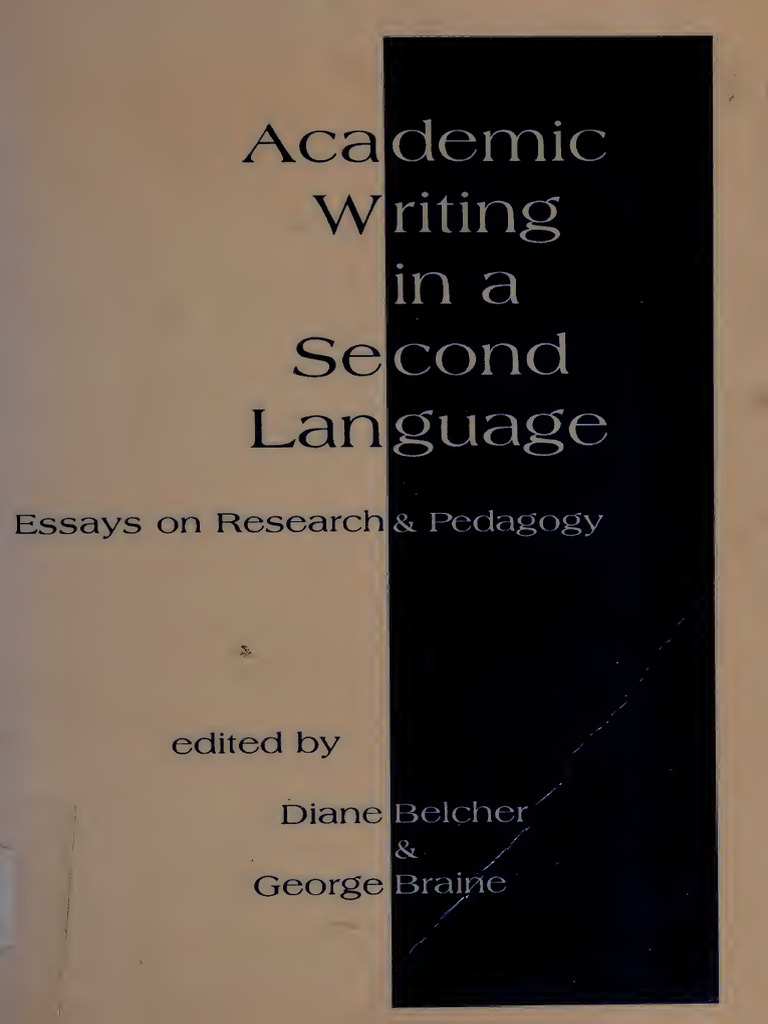 Academic Writing in A Second Language - Essays On Research and Pedagogy ...