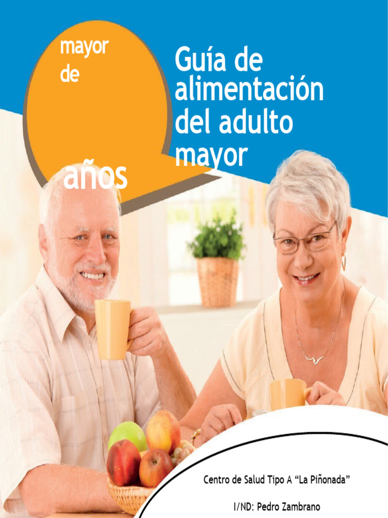 Guía de Alimentación para Adultos Mayores | PDF | Panes | Vegetales