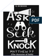 ,asking, Seeking and Knocking