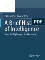 A Brief History of Intelligence: F. Richard Yu Angela W. Yu