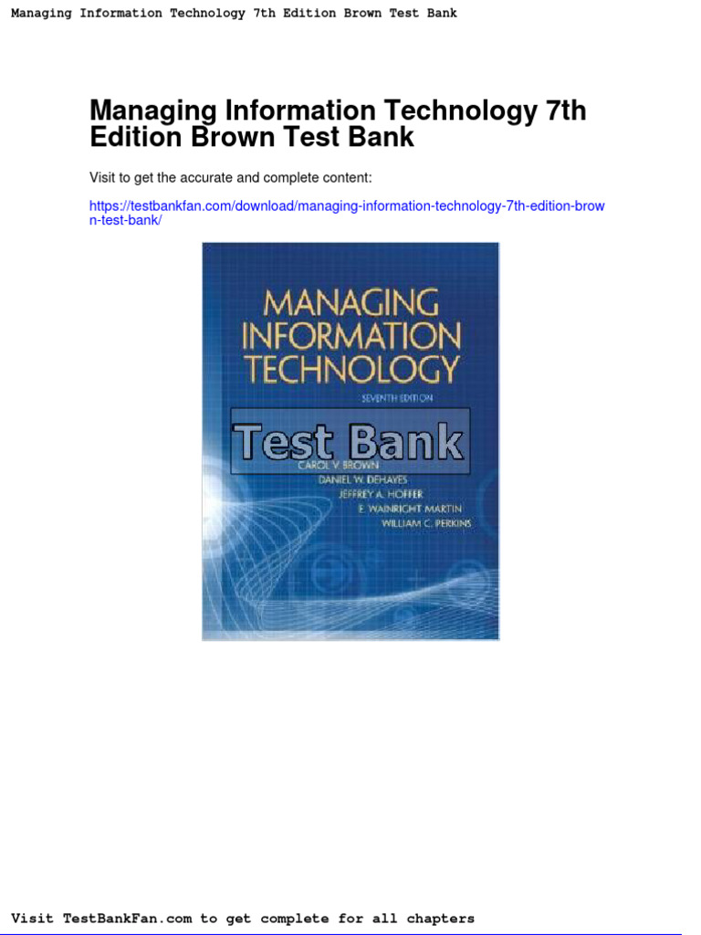 Managing Information Technology 7th Edition Brown Test Bank PDF The