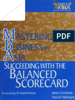 Mastering Business in Asia Succeeding With The Balanced Scorecard (James Creelman, Naresh Makhijani) (Z-Library)
