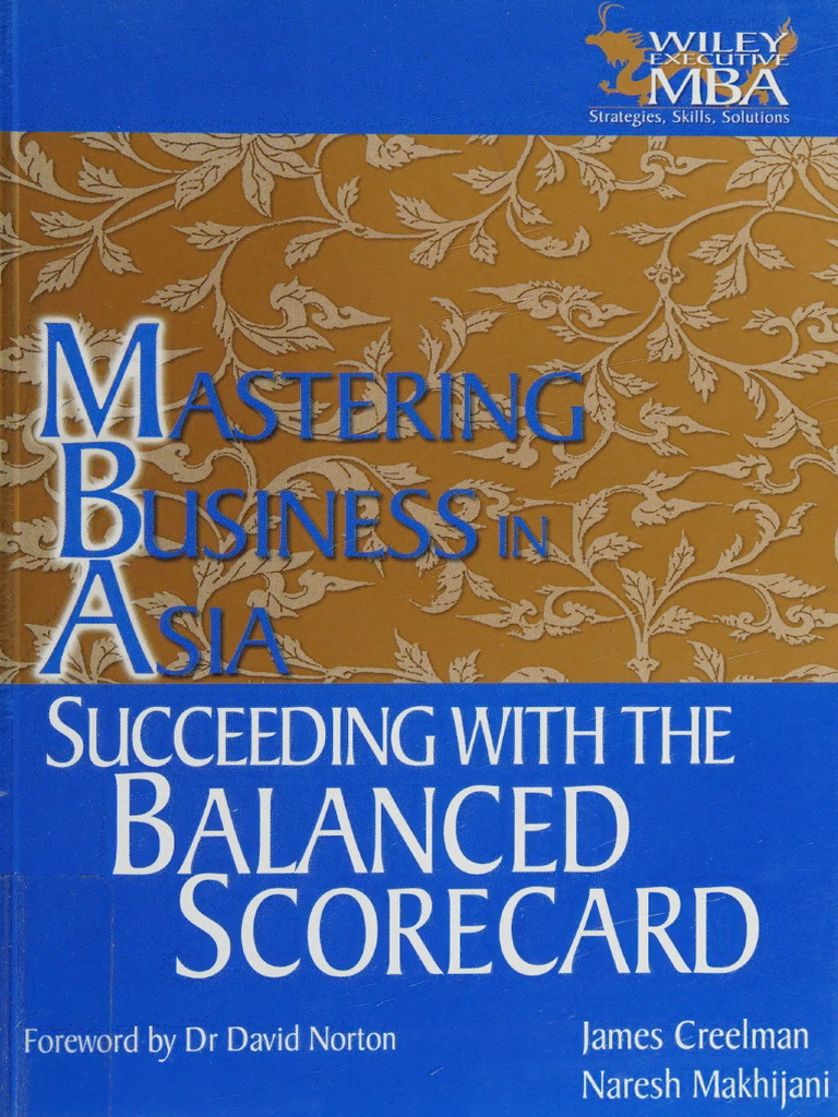 Mastering business in asia succeeding with the balanced scorecard