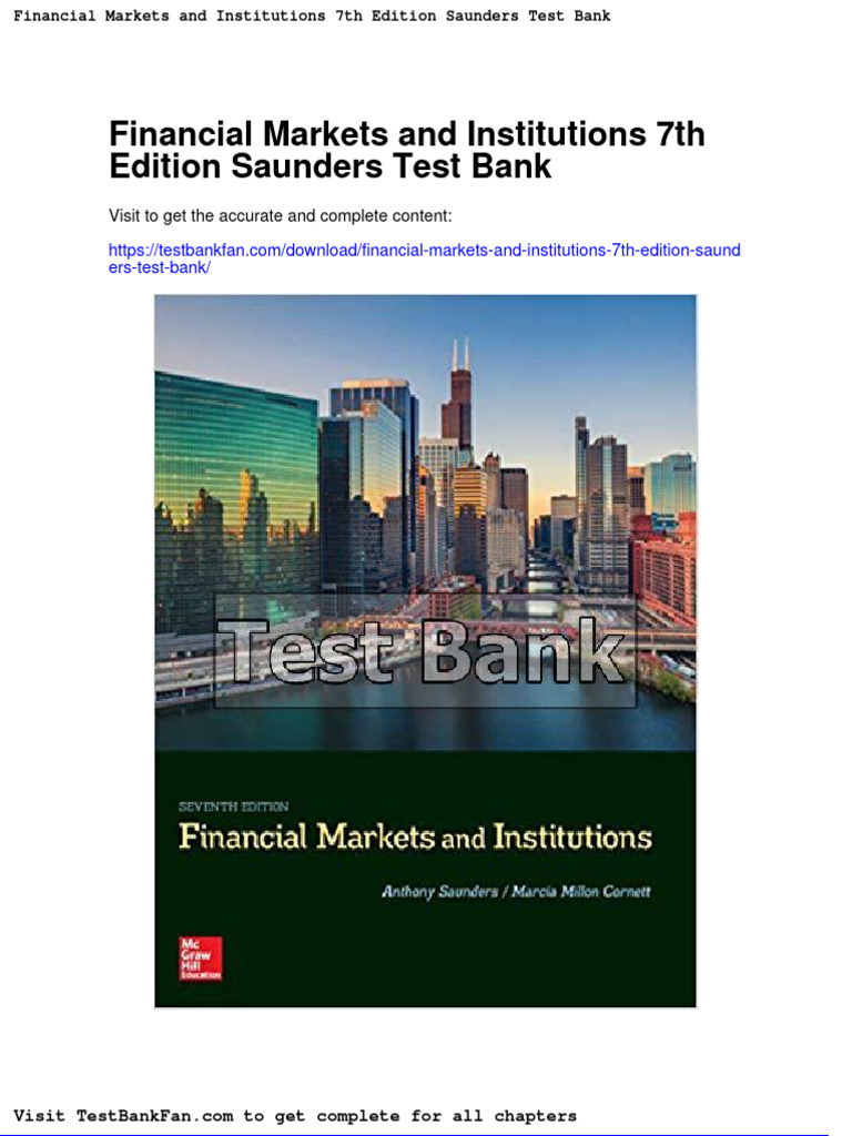 Financial Markets and Institutions 7th Edition Saunders Test Bank PDF