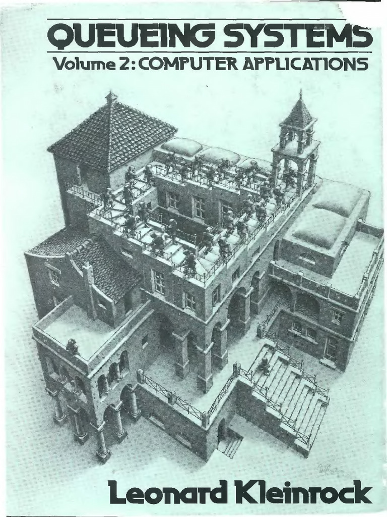 Leonard Kleinrock - Computer Applications, Volume 2, Queueing Systems ...