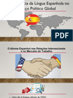 A Importância Da Língua Espanhola No Espaço Político Global