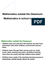 Maths in A School Curriculum and Outside The School Curriculum