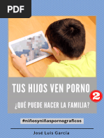PDF Tus Hijos Ven Porno DOS | PDF