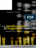 Modernism and Eugenics - Woolf - Eliot - Yeats - and The Culture of Degeneration