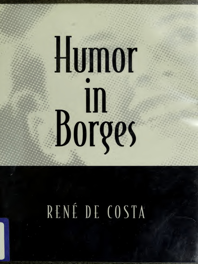 Humor in Borges - Rene de Costa | PDF | Jokes | Laughter