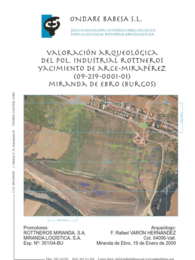 Valoración Arqueológica Del Pol. Industrial Rottneros. Yacimiento de