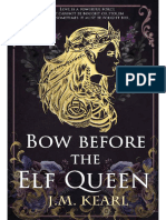 Bow Before The Elf Queen - J.M. Kearl