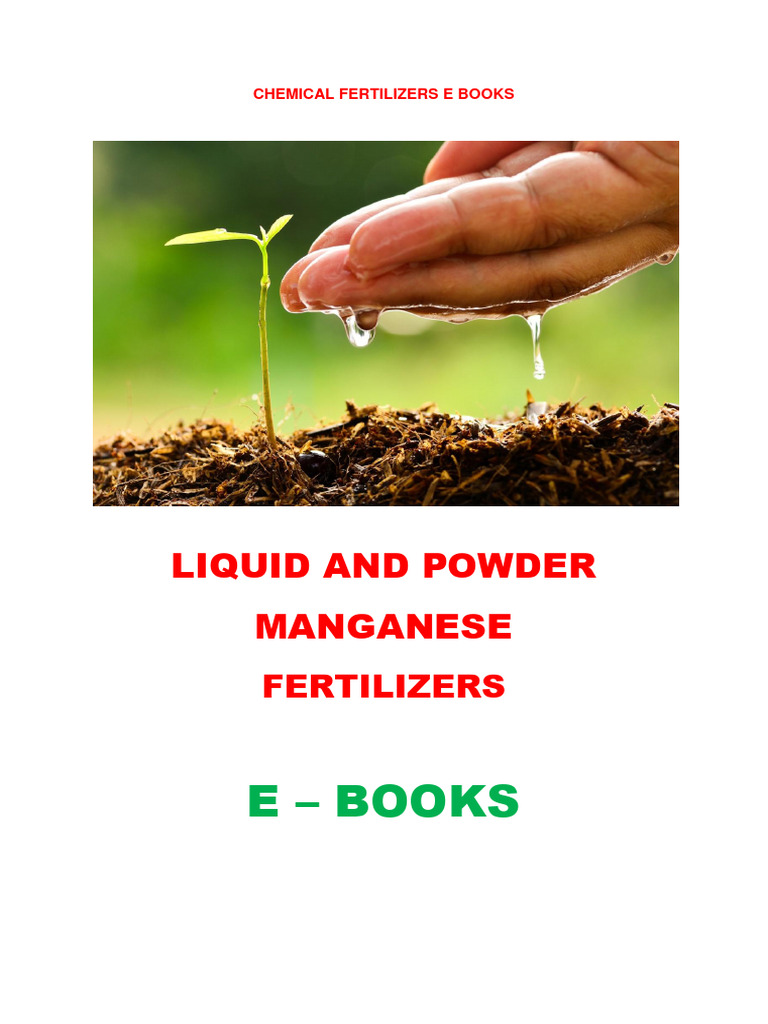 liquidandpowdermanganesefertilizerformulationsandproduction