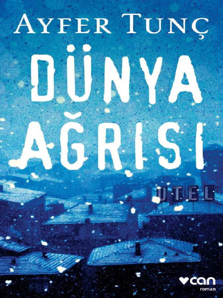 Ayfer Tunc Dunya Agrisi | PDF