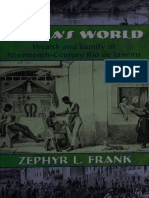 (Diálogos) Zephyr L. Frank - Dutra's World - Wealth and Family in Nineteenth-Century Rio de Janeiro-University of New Mexico Press (2004)