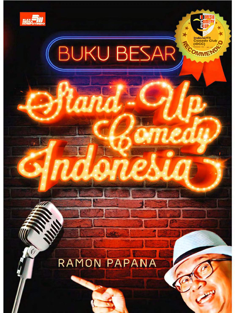 Stand-Up Comedy Indonesia Buku Besar (Ramon Papana) (Z-Library) | PDF ...