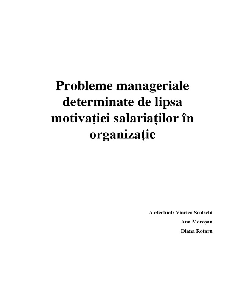 Probleme Manageriale Determinate de Lipsa Motivației Salariaților În ...