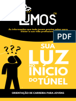 Sua Luz No Início Do Tunel