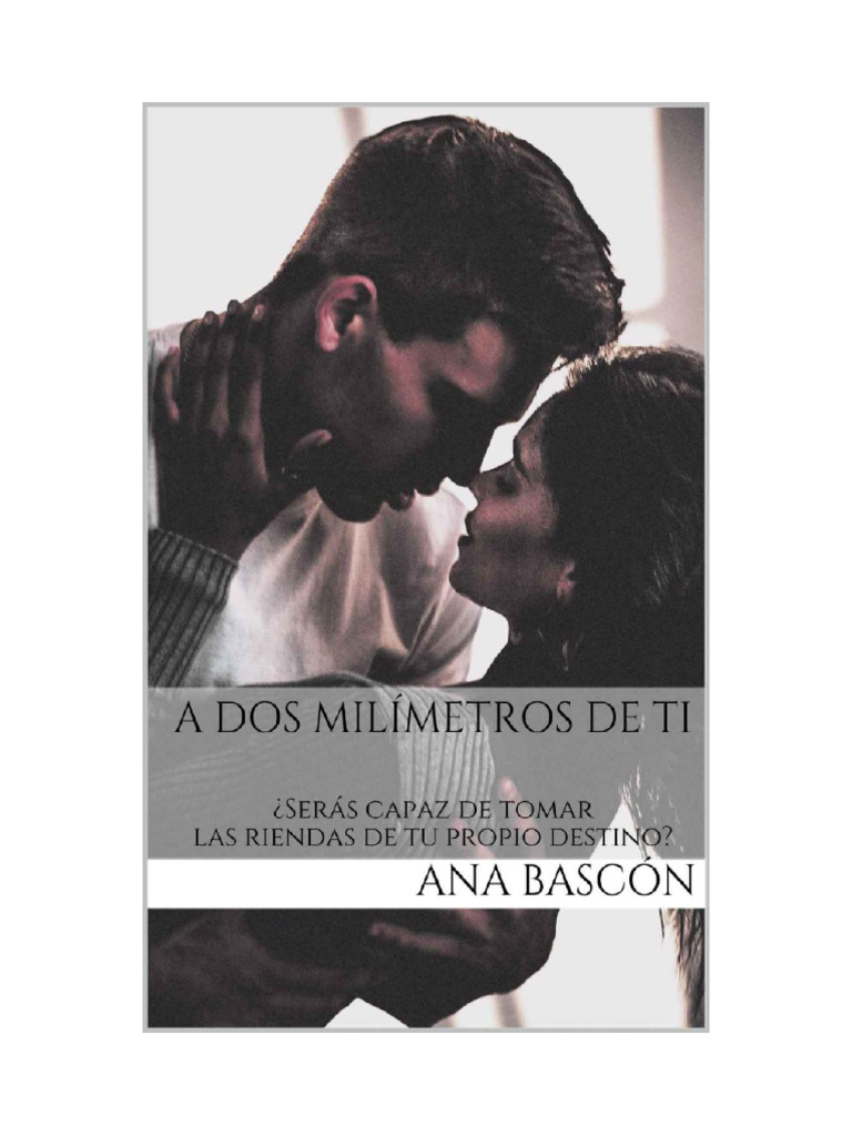 A Dos Milimetros de Ti - Ana Bascon | PDF | La risa