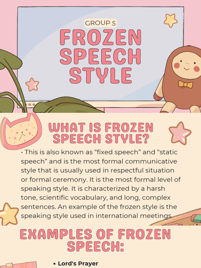 Group 5 English Frozen Speech Style Presentation 20231010 195031 0000