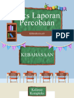 Kebahasaan Teks Laporan Percobaan