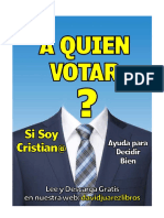 A Quien Votar (Letra Gigante) Obra Registrada