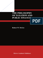 The Philosophy of Taxation and Public Finance by Robert W. McGee JD, PHD, CPA, CMA, CIA, CBA (Auth.)