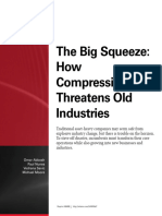 The Big Squeeze - How Compression Threatens Old Industries