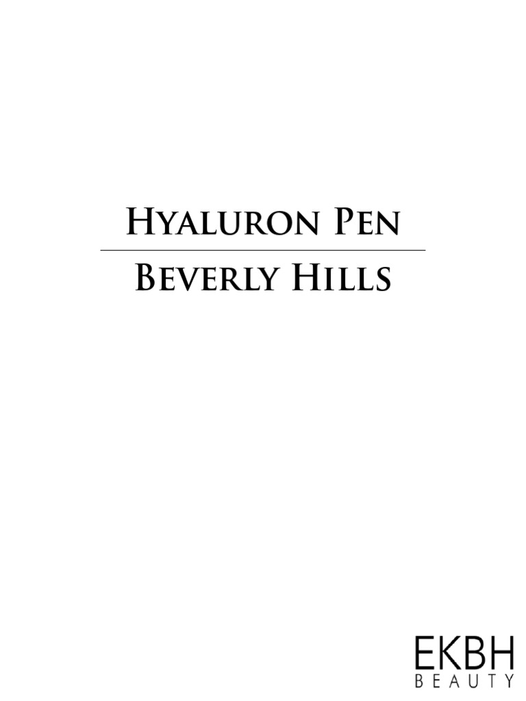 Beverly Hills Hyaluron Pen | PDF | Epidermis | Skin