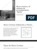 Muro Cortina y El Sistema de Acristalamiento Spider